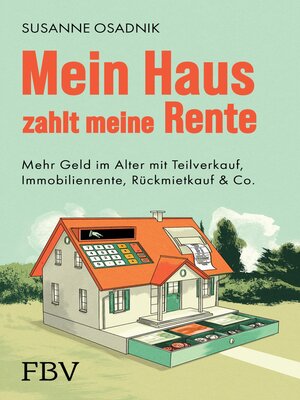 cover image of Mein Haus zahlt meine Rente